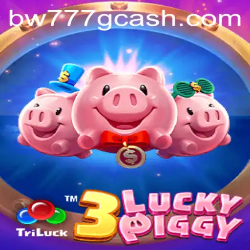 Discover the Exciting World of 3LUCKYPIGGY: A Delightful Gaming Experience with BW777