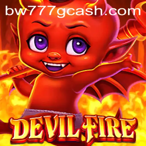 Unleashing the Thrills of DevilFire: A Deep Dive into the Game Innovation with BW777