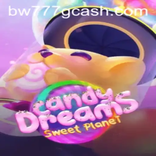 Dive into CandyDreams: The Sweet Journey with BW777