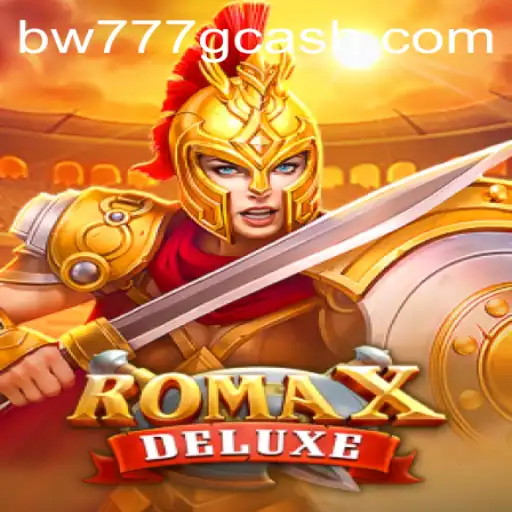 Exploring the Fascinating World of RomaXDeluxe: Dive Into the Adventure with BW777